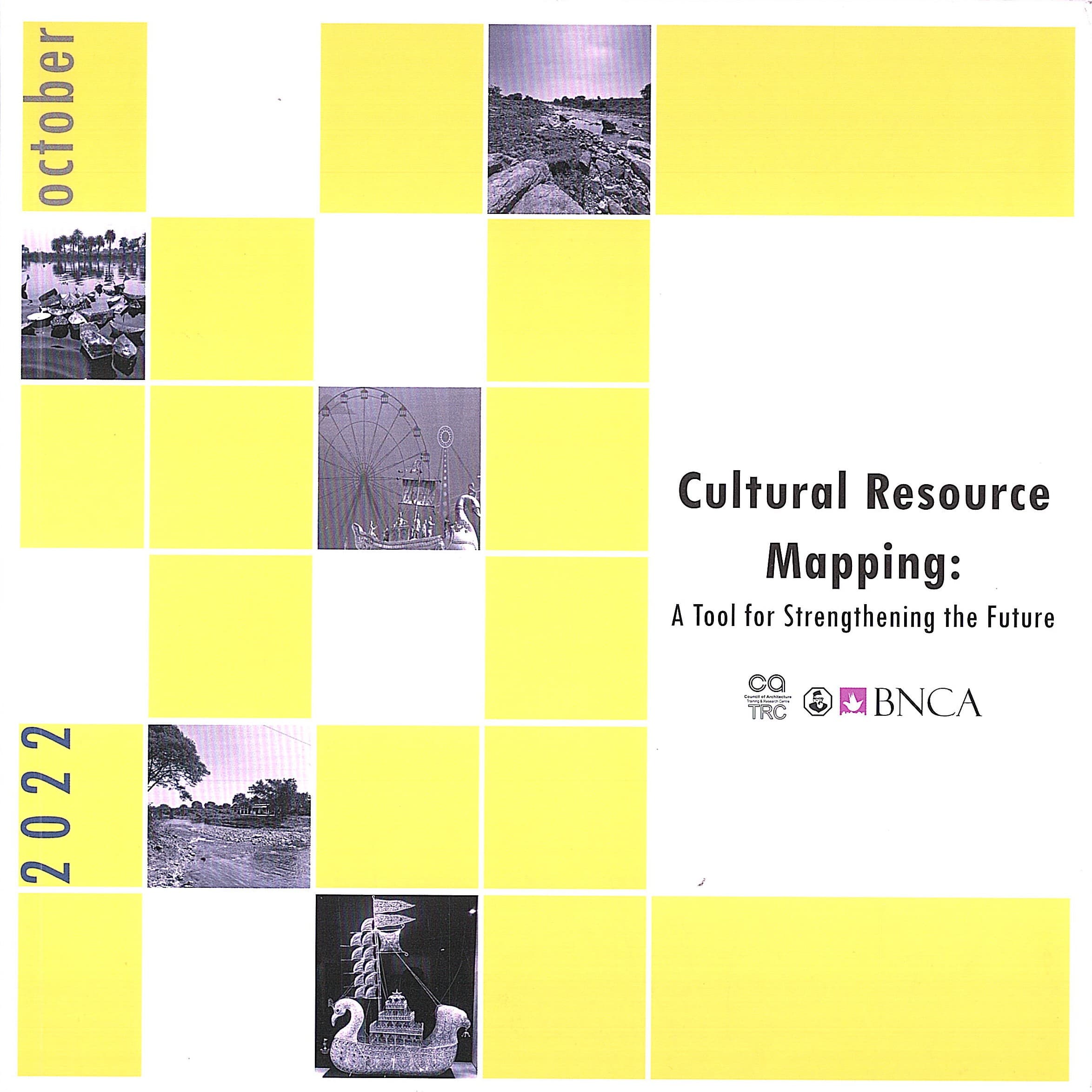 Cultural Resource Mapping: A Tool for Strengthening the future