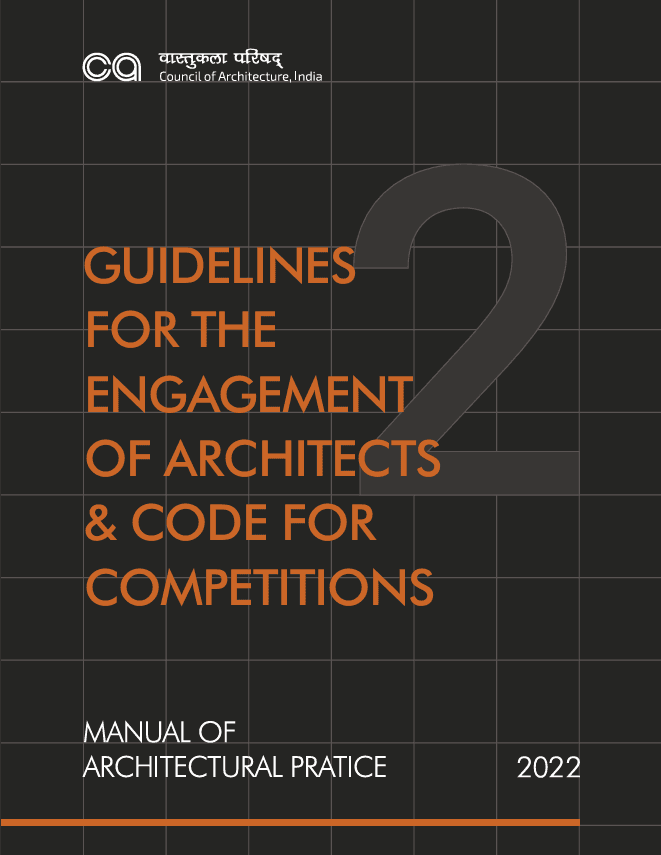 Vol. 2: Guidelines for the Engagement of Architects & Code for Competitions