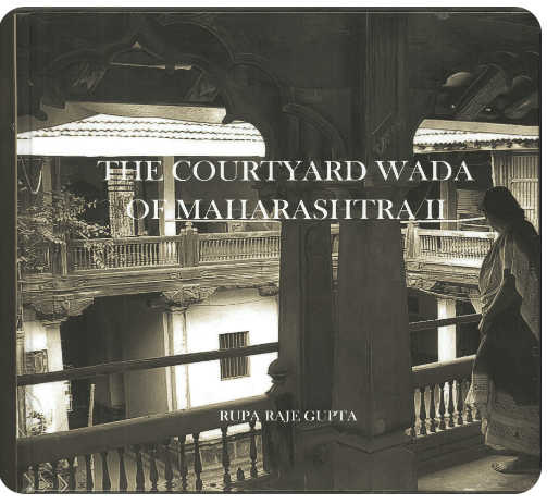 The Courtyard Wada of Maharashter II