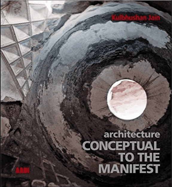 Architecture: Conecptual to the Menifest