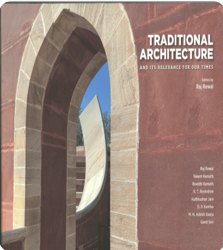 Traditional Architecture and Its Relevance